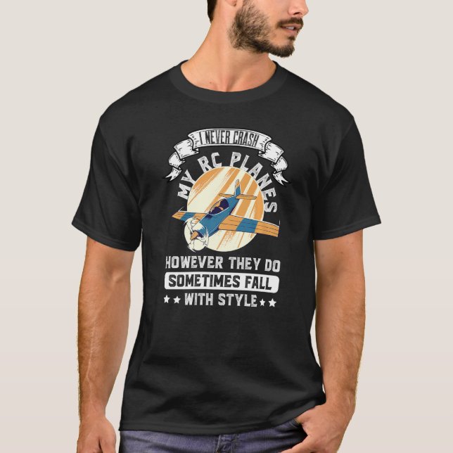 Camiseta Eu Nunca Quebro Meus Aviões Rc Piloto Rc Avie Avia (Frente)
