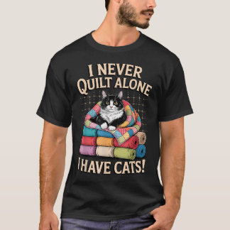 Camiseta Eu Nunca Quilto Sozinho Tenho