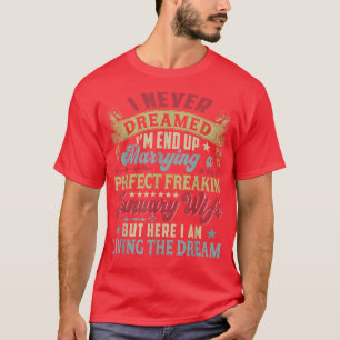 Camiseta Eu Nunca Sonhei Em Casar Com Um Jovem Muito Engraç