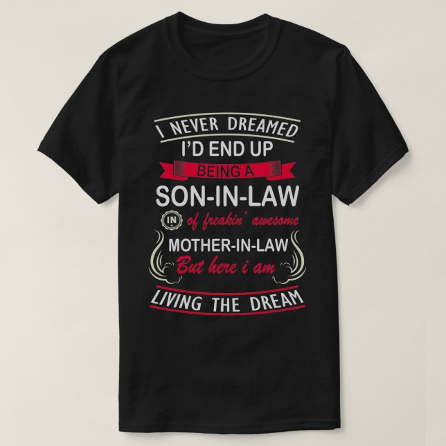 Camiseta Eu nunca sonhei que acabaria sendo um filho dotado (Frente do Design)