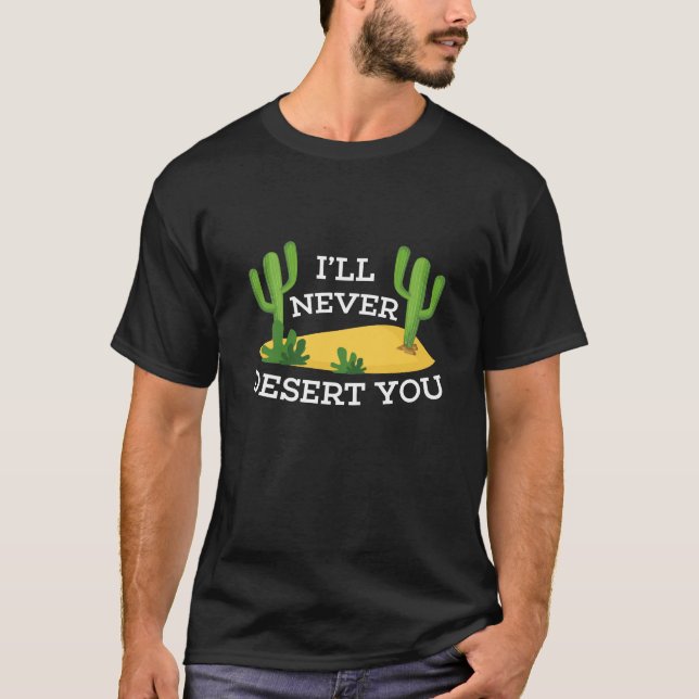 Camiseta Eu nunca te deserto (Frente)