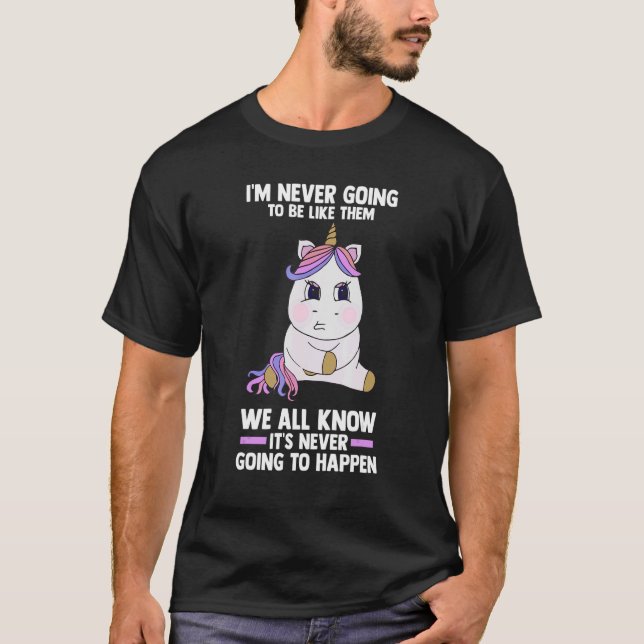 Camiseta Eu nunca vou fazer como se todos conhecêssemos a m (Frente)