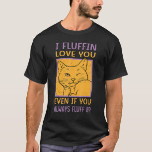 Camiseta Eu O Amo Mesmo Que Você Sempre Se Apague