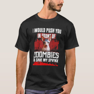 Camiseta Eu O Empurraria Na Frente Dos Zombies Para Salvar 