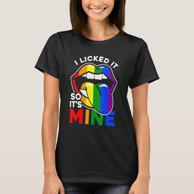 Camiseta Eu o licenciei então é meu Lábios Lgbtq Arco-Íris  (Frente)