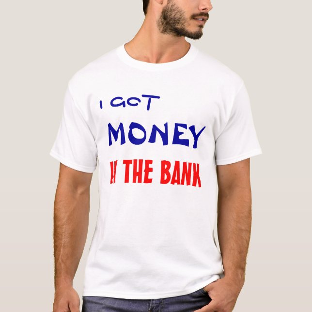 CAMISETA EU OBTIVE, DINHEIRO, NO BANCO (Frente)