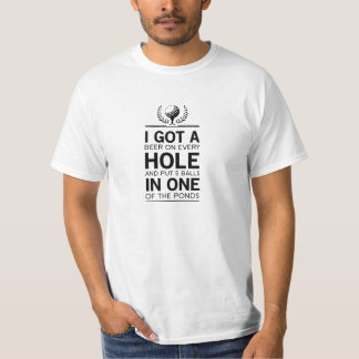 Camiseta Eu obtive um furo em um
