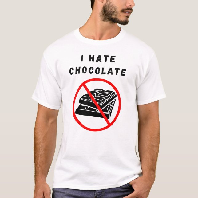 Camiseta Eu odeio Chocolate (Frente)