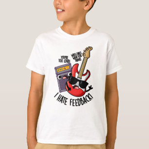Camiseta Eu Odeio Feedback Piada de Guitarra Engraçada 