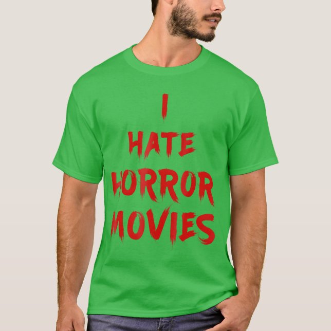 Camiseta Eu Odeio Filmes Horrores Eu Odeio Amigo Vivo (Frente)
