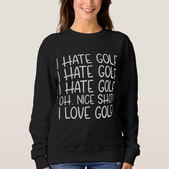Camiseta Eu Odeio Golf Engraçado Pun Golf Humor (Frente)
