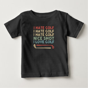 Camiseta Eu Odeio Golfe Belo Amo Golfe, Golfe Engraçado