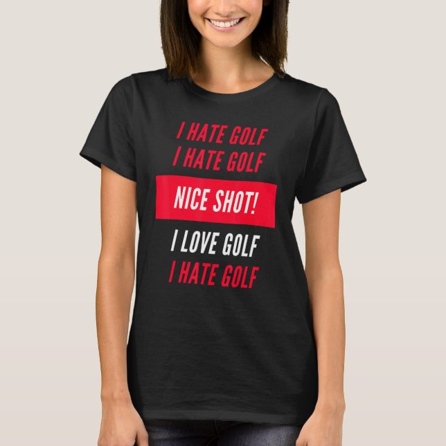 Camiseta Eu Odeio Golfe Eu Adoro Golfe Engraçado Xmas Golfe (Frente)