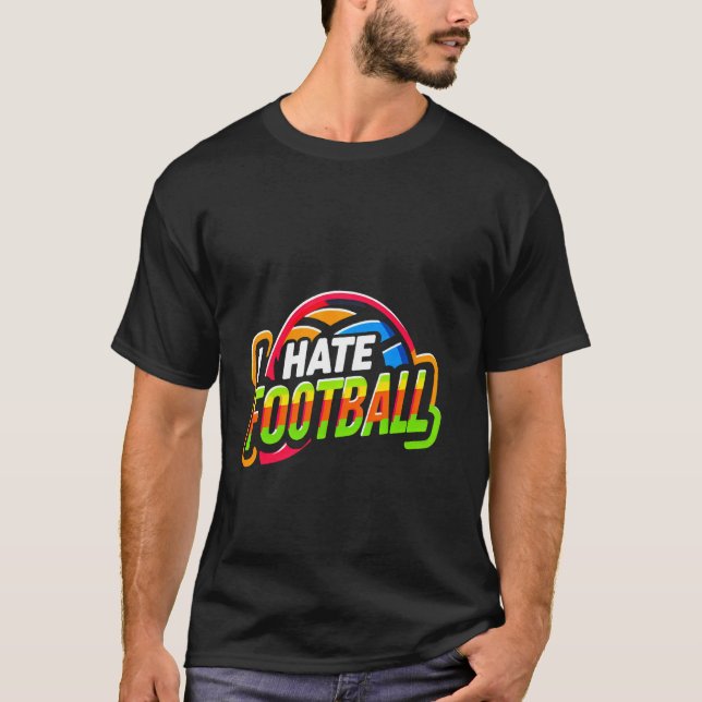 Camiseta Eu Odeio Humor Anti-Esportes Futebol ------ (Frente)