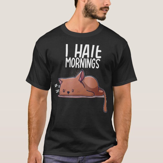 Camiseta Eu Odeio Manhãs Gato Adormecido Gatinho Dormir Son (Frente)
