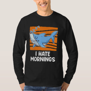 Camiseta Eu Odeio Manhãs Morgenmuffel Mal Humor Dormir