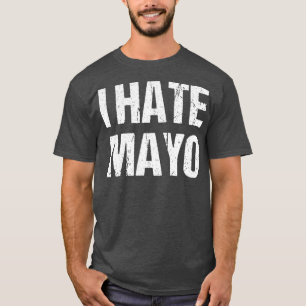 Camiseta Eu Odeio Mayo Engraçado Mionese, Curativo