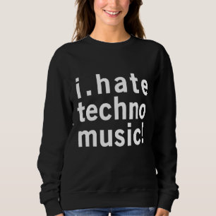 Camiseta Eu Odeio Música Techno - Legal Anti Eletro Musi En