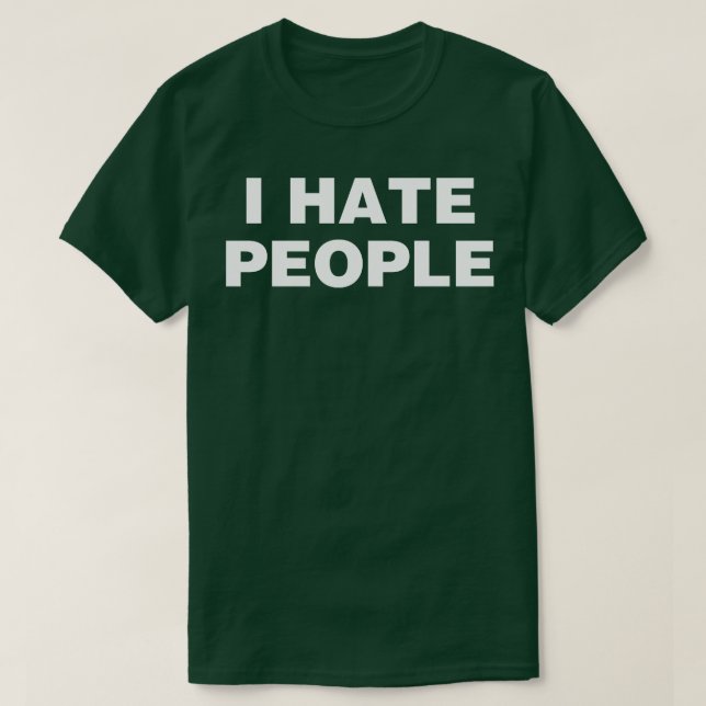Camiseta Eu Odeio Pessoas (Frente do Design)