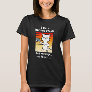Camiseta Eu Odeio Pessoas da Manhã Café Gato Para Mãe Café 