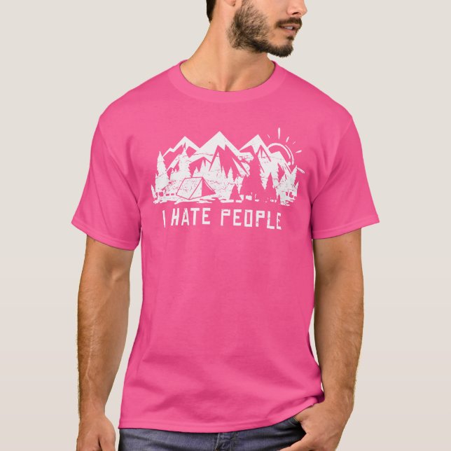 Camiseta Eu Odeio Pessoas Engraçadas Acampando Ao Ar Exteri (Frente)