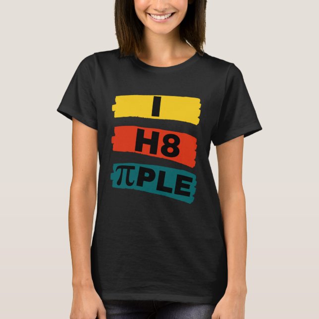 Camiseta Eu odeio pessoas que odeio declarações pessoas (Frente)