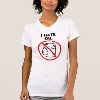 Camiseta Eu odeio petróleo