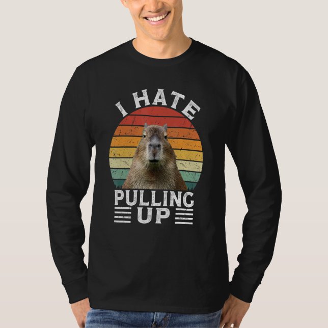 Camiseta Eu Odeio Puxar Capivara gort  Meme Roedor Vinta (Frente)