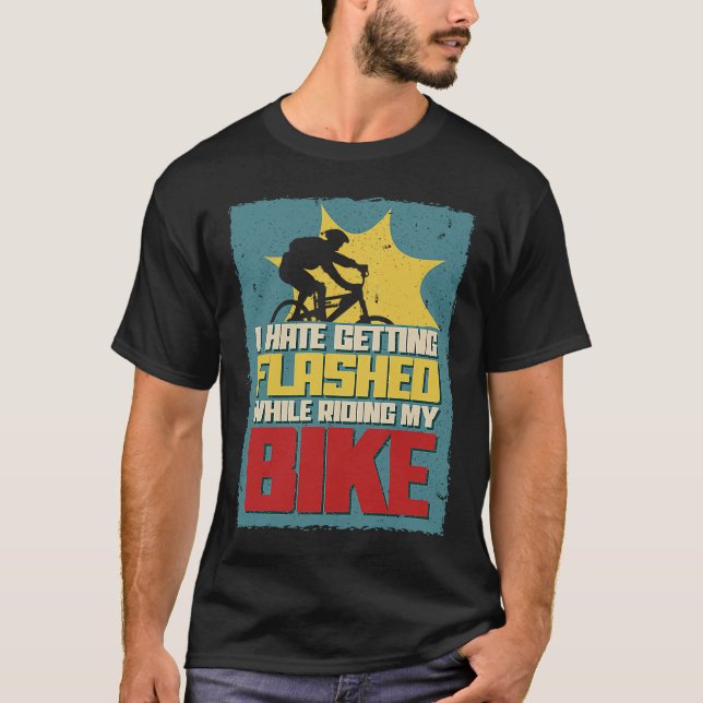 Camiseta Eu odeio ser ofuscado enquanto ando de bicicleta B (Frente)