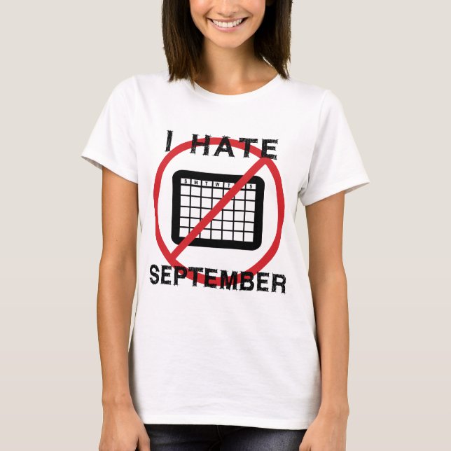 Camiseta Eu Odeio Setembro (Frente)