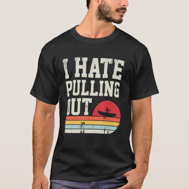 Camiseta Eu Odeio Tirar o Capitão de Barco de Pesca Retro B (Frente)