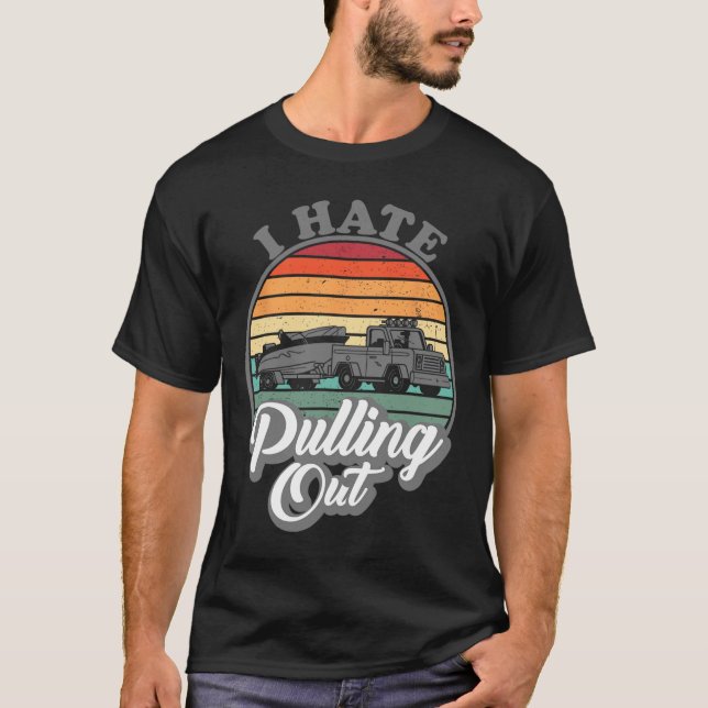 Camiseta Eu Odeio Tirar O Funn De Barcos De Pesca De Barco (Frente)