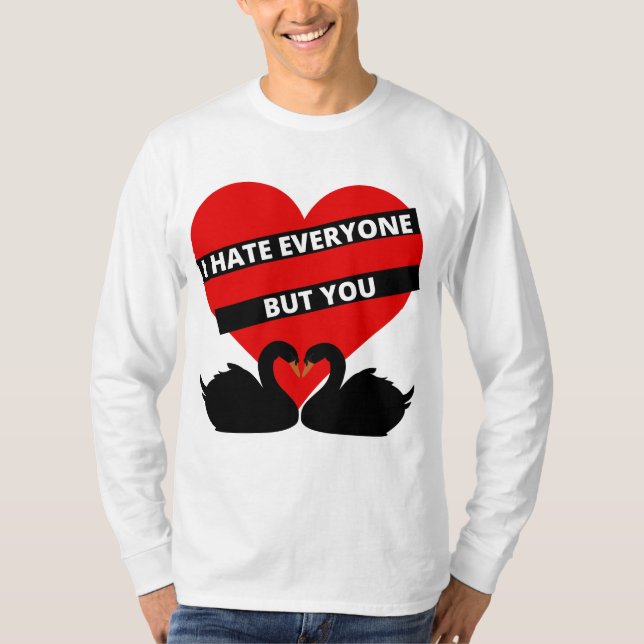 Camiseta Eu Odeio Todos, Mas Você É Negro (Frente)