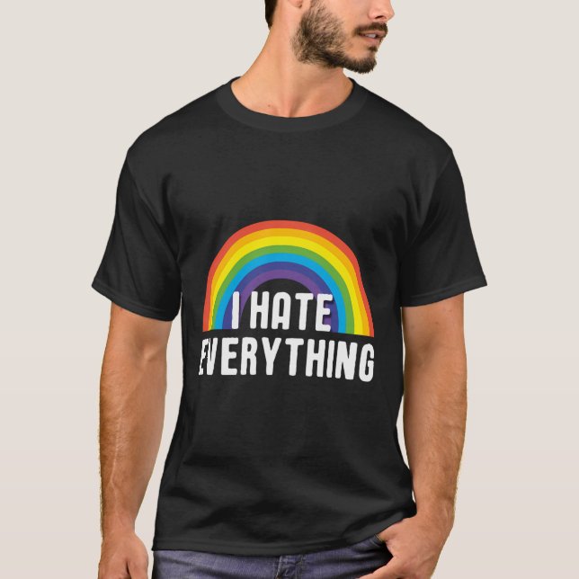 Camiseta Eu Odeio Tudo Irônico Arco-Íris Engraçado Dizendo  (Frente)