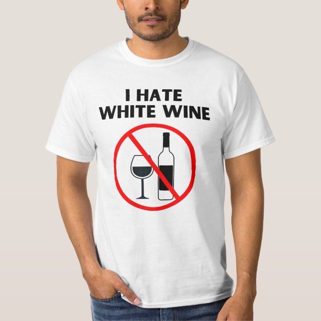Camiseta Eu odeio vinho branco (Frente)