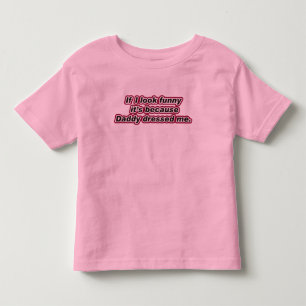 Camiseta Eu olho engraçado porque o pai me vestiu