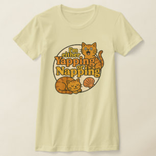 Camiseta Eu ou estou bocejando ou gatinho.