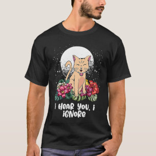 Camiseta Eu Ouço Você Eu Ignoro Gato  Introvertido Gatinho 