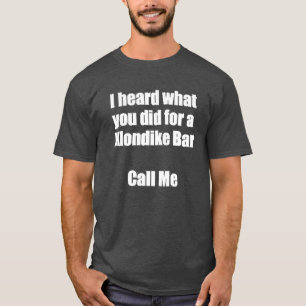 CAMISETA EU OUVI O QUE VOCÊ FEZ... CHAME-ME