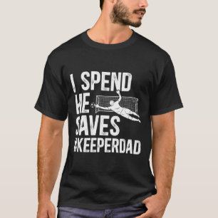 Camiseta Eu Pago Ele Economiza Futebol Goleiro Pai Futebol
