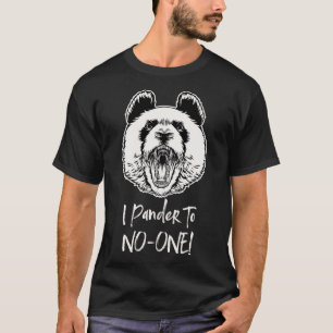Camiseta Eu Pânico Para Ninguém Zangado Panda Bear Jogo De 