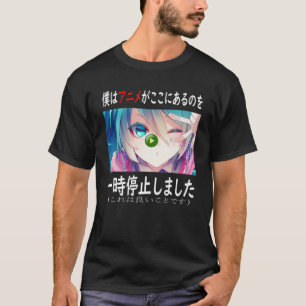 Camiseta Eu Parei Meu Anime Para Estar Aqui Anime Merch Jap