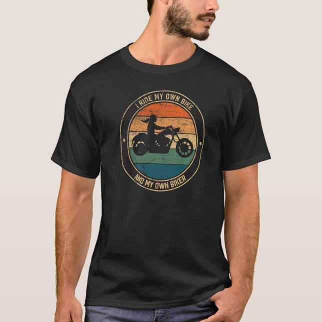 Camiseta Eu Passo Na Minha Própria Bicicleta E Biker Biker  (Frente)