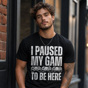 Camiseta Eu Pausar Meu Jogo Citação Divertida de Jogador