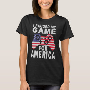 Camiseta Eu Pausar Meu Jogo Pelo 4 De Julho Americano