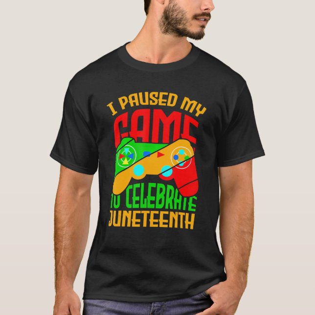 Camiseta Eu Pausei Meu Jogo Para Comemorar Junteeth Black F (Frente)