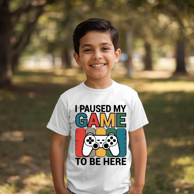 Camiseta Eu Pausei Meu Jogo Para Estar Aqui (Criador carregado)