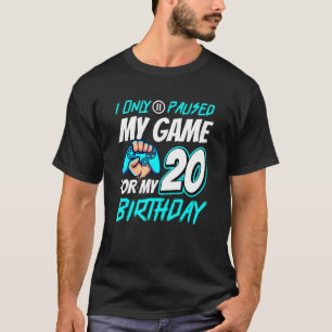 Camiseta Eu Pauso Meu Jogador De Aniversário De 20 De Jogo
