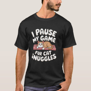 Camiseta Eu pauso meu jogo para carinho de gato Pun Amante