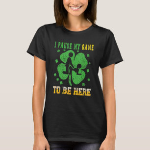 Camiseta Eu Pauso Meu Jogo Para Ficar Aqui Rua Feliz Engraç